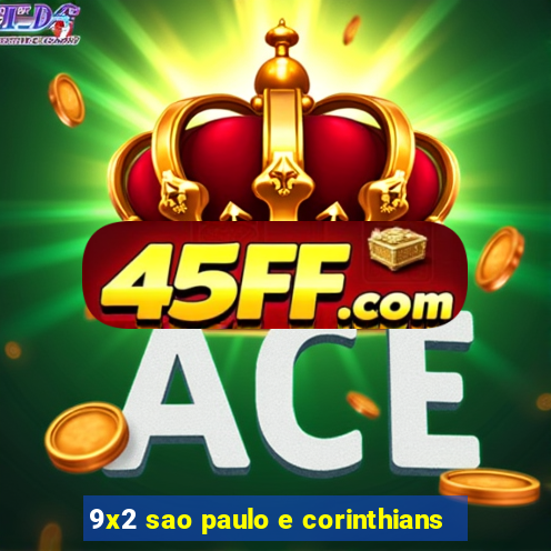 9x2 sao paulo e corinthians